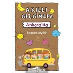 Akıllı Gezginler Ankara'da - Kenan Bıyıklı