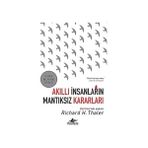 Akıllı İnsanların Mantıksız Kararları: Nobel Ekonomi Ödülü + Türkiye'de Sınıf Mücadeleleri 1: Cilt 1: 1908-1980 - Alfa Yayınları