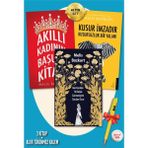 Akıllı Kadının Başucu Kitabı - Kusur İmzadır Kusursuzluk Bir Yalan - Ben Kendimi Hiç Böyle Görmemiştim Senden Önce - Melis Bozkurt