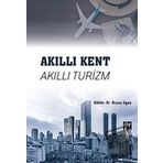 Akıllı Kent Akıllı Turizm Burcu Ilgaz