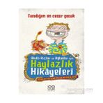 Akıllı Kızlar ve Oğlanlar İçin Haylazlık Hikayeleri-Tanıdığım En Cesur Çocuk - Christopher Milne