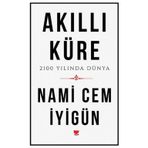 Akıllı Küre: 2100 Yılında Dünya