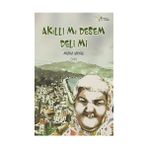 Akıllı Mı Desem Deli Mi - Murat Akyol