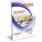 Akıllı Sorular Sağlık Kurumlarında Finansal Yönetim - İlkumut Açıköğretim Yayınları