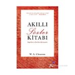 AKILLI SÖZLER KITABI - WILLIAM ALEXANDER CLOUSTON