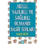 AKILLI, VARLIKLI VE SAĞLIKLI OLMANIN BASIT SIRLARI - DAVID NIVEN