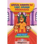 Akıllı Zebra Haylaz Maymun İle Genç Aslanın Arkadaşlığı - Ömer Özcan