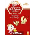 Akıllıkafa Ve Dolukafa Yardımsever Ateş Böcekleri - Filiz Tosyalı