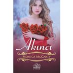 Akıncı Monica McCarty