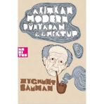 AKIŞKAN MODERN DÜNYADAN 44 MEKTUP - ZYGMUNT BAUMAN