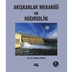 Akışkanlar Mekaniği ve Hidrolik - Mehmet Berkün