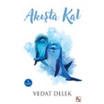 Akışta Kal - Vedat Delek