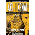 Akl-ı Kemal 5. Cilt - Sinan Meydan
