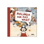 Aklımda Bir Şey Var! - Gizem Gözde Uçar