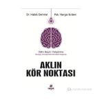 Aklın Kör Noktası - Habib Demirel;Nergis Erdem