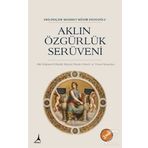Aklın Özgürlük Serüveni - Mehmet Münir Dedeoğlu