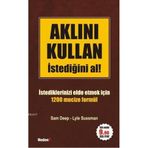 AKLINI KULLAN İSTEDİĞİNİ AL! - SAM DEEP; LYLE SUSSMAN