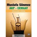 AKP - Cemaat - Mustafa Sönmez