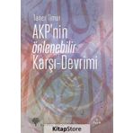 AKP’nin Önlenebilir Karşı - Devrimi - Taner Timur