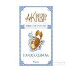 Akrep - Çıtır Çıtır Astroloji - Hande Kazanova