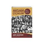 Akşam Çiçekleri Literatür Yayıncılık