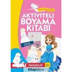 Aktiviteli Boyama Kitabı - Prensesler - kollektif