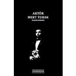 AKTÖR MERT TURAK - HAMDI GÜLTEKİN