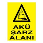 Akü Şarz Alanı Uyarı Tabelası - 35x50 Alüminyum Kompozit Panel - F11