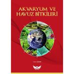 Akvaryum ve Havuz Bitkileri - Yıldırım Çelebi