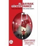 Al Bayrak Gökten İnmez - Hasan Sancak