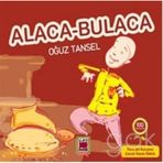 ALACA - BULACA - OĞUZ TANSEL
