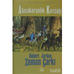 ALACAKARANLIK KAVŞAĞI ZAMAN ÇARKI SERISI 10. CILT (CILTLI) - ROBERT JORDAN