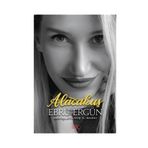 Alacakuş - Ebru Ergün