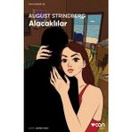 Alacalıklar - August Strindberg
