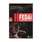 ALAMUT'TAN KAHIRE'YE FEDAI - JAMES BOSCHERT