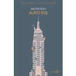 Alaycı Kuş - Walter Tevis