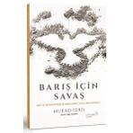 alBaraka Yayınları Barış Için Savaş - Batı Ve Islam Düşüncesinde Şiddet Idealinin Soyağacı