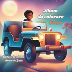 Album da colorare per bambini dai 2 anni: Un mondo pieno di avventure da colorare! Un viaggio entusiasmante tra tantissimi mezzi da scoprire e ... sportivi come skate, kitesurf e jet ski!