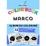 Album da colorare personalizzato con il nome MARCO: Album con 12 temi da colorare con il nome MARCO - Ideale sia per adulti che per bambini - Pianeti, ... Cupcakes, Videogamese tanti altri temi