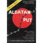 Aldatan Put Richard Crossman Tur Yayınları