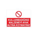 Aldığın Aleti Yerine Koy Uyarı Tabelası - 70x100 Alüminyum Kompozit Panel - ATM4