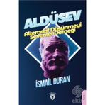 Aldüsev Alternatif Düşünmeyi Sevenler Derneği - İsmail Duran