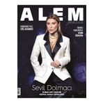 Alem Dergisi 2025/07 Sevil Dolmacı
