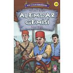 Alemdar Gemisi - Kurtuluşun Kahramanları 3 Timaş Çocuk