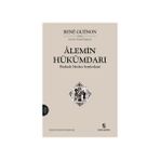 Alemin Hükümdarı - Rene Guenon