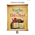 ALEVI BEKTAŞ-I VE CAFER-I İNANCINDA KUR'AN VE EHL-I BEYT - SADRETTIN PALAOĞLU