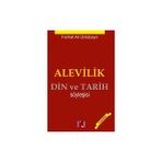 Alevilik Din ve Tarih Söyleşisi Ferhat Ali Ünlübayır