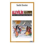 Alevilik Nedir Ne Değildir? Sadık Erenler