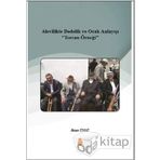 Alevilikte Dedelik ve Ocak Anlayışı - İhsan Ünlü