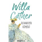Alexander Köprüsü - Willa Cather